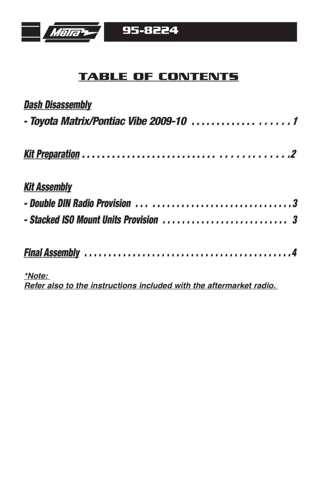 Metra Electronics 95-8224 installation instructions Dash Disassembly 