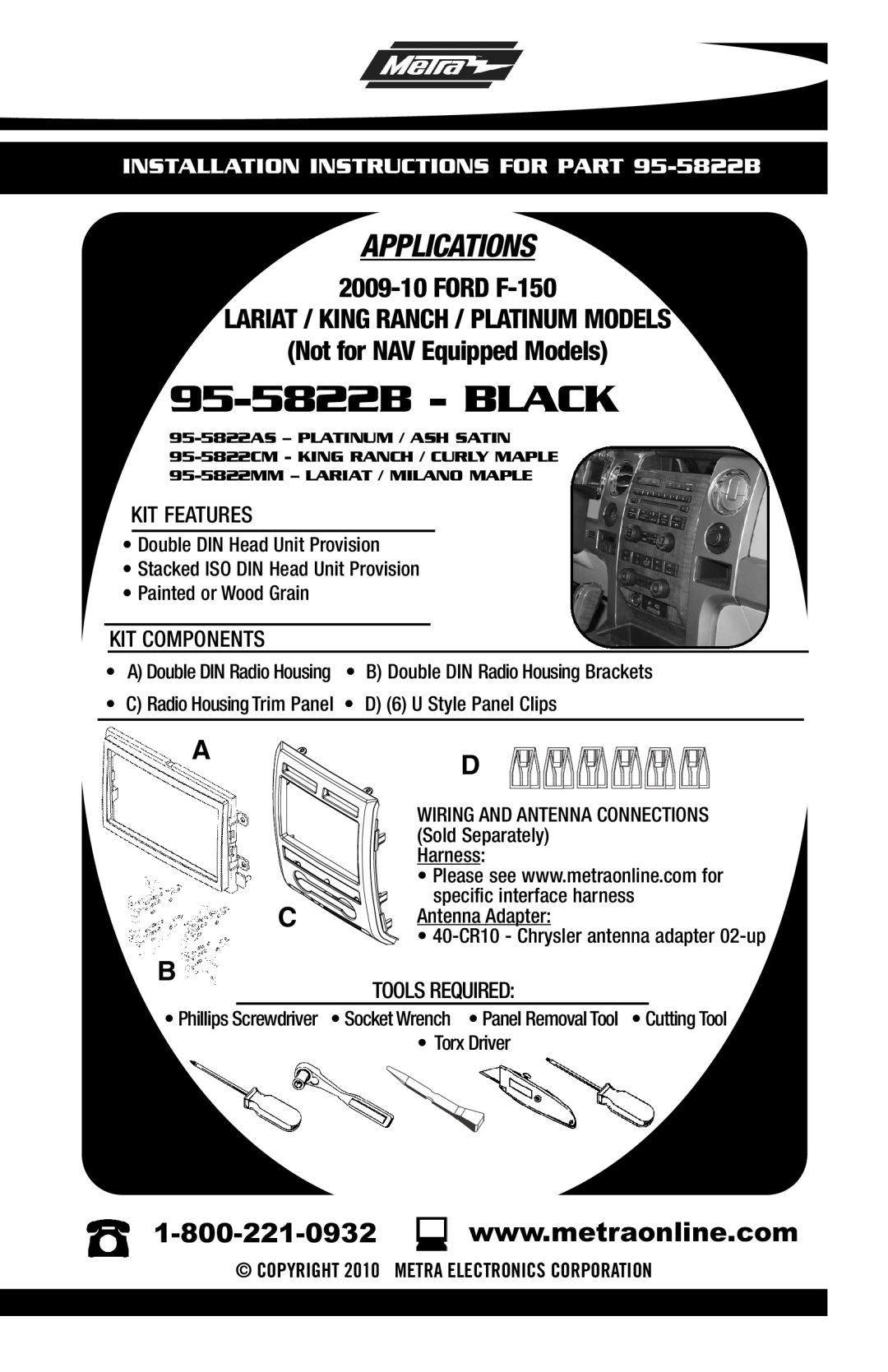 Metra Electronics 955822 installation instructions 95-5822B - BLACK, Applications, Not for NAV Equipped Models 