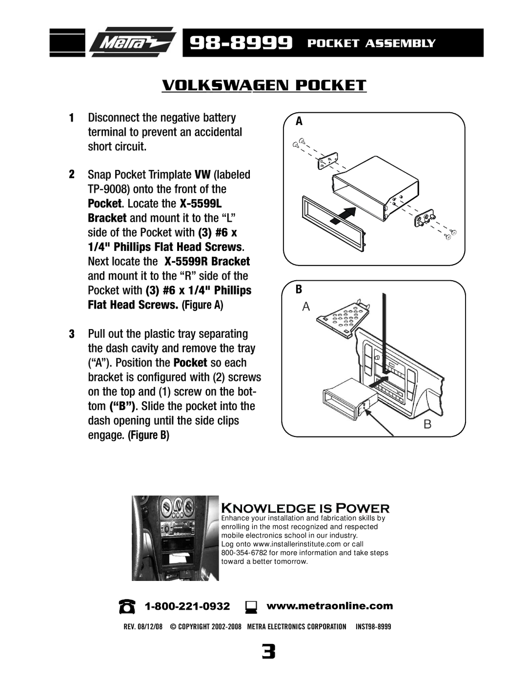 Metra Electronics 98-8999 installation instructions Volkswagen Pocket, Knowledge is Power 