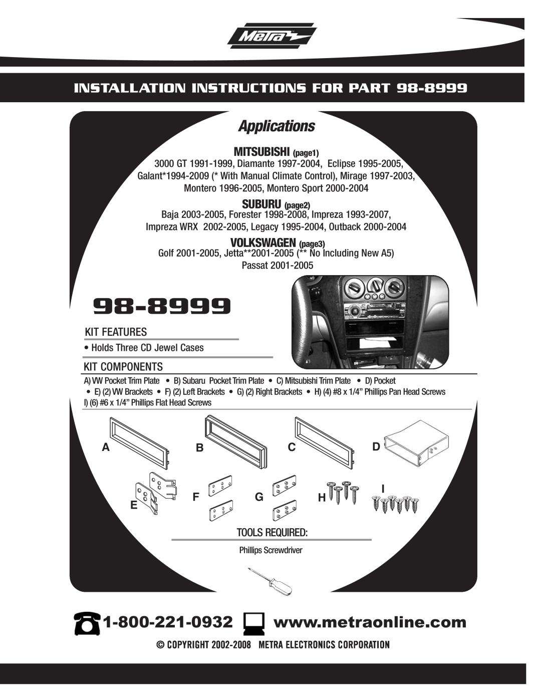 Metra Electronics 98-8999 installation instructions Applications, Installation Instructions For Part, Kit Features 