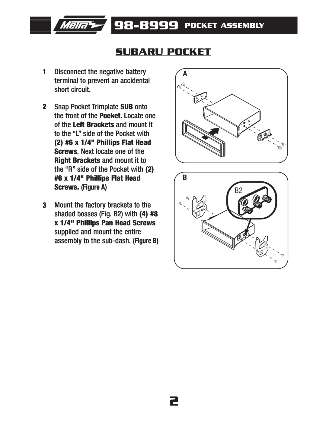 Metra Electronics 98-8999 installation instructions Subaru Pocket, Pocket Assembly 