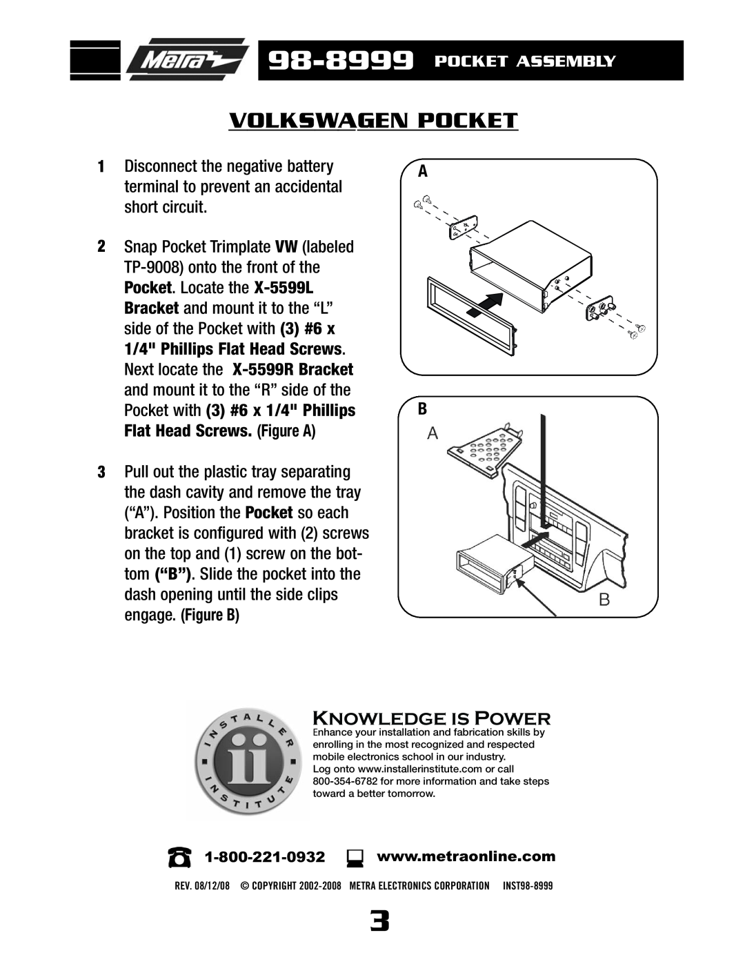 Metra Electronics 98-8999 installation instructions Volkswagen Pocket, Pocket Assembly, Knowledge Is Power 
