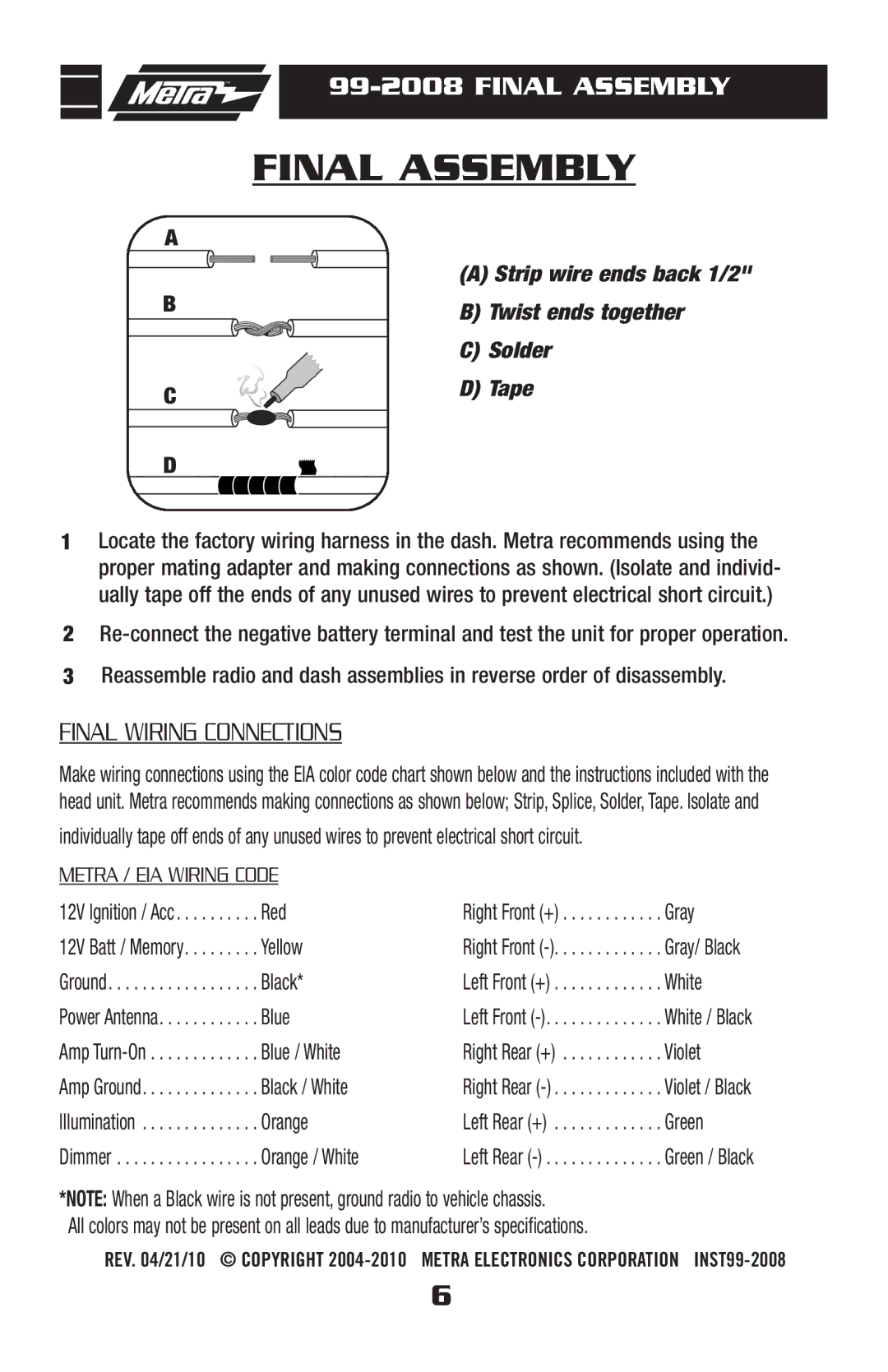 Metra Electronics 99-2008 installation instructions Final Assembly 