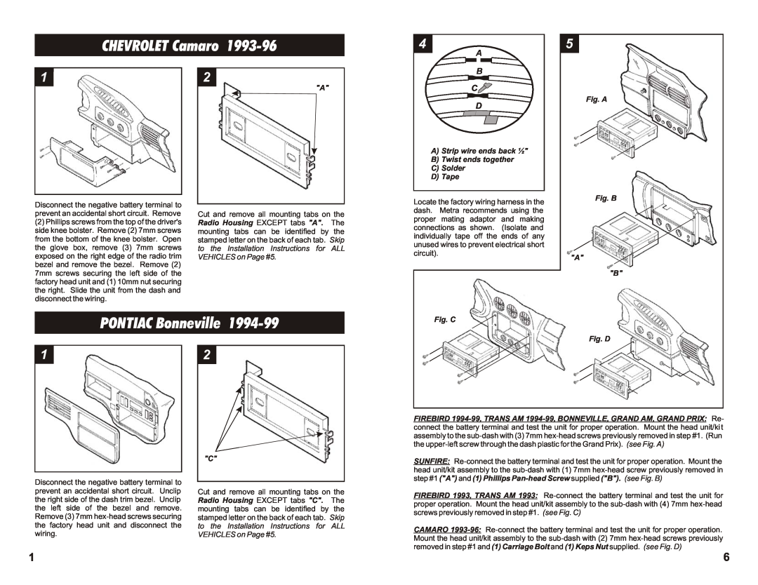 Metra Electronics 99-3009 installation instructions CHEVROLET Camaro, PONTIAC Bonneville, Fig. A, Fig. B, Fig. C 