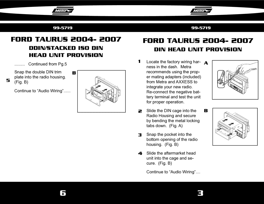 Metra Electronics 99-5719 installation instructions DDIN/STACKED ISO DIN Head Unit Provision 