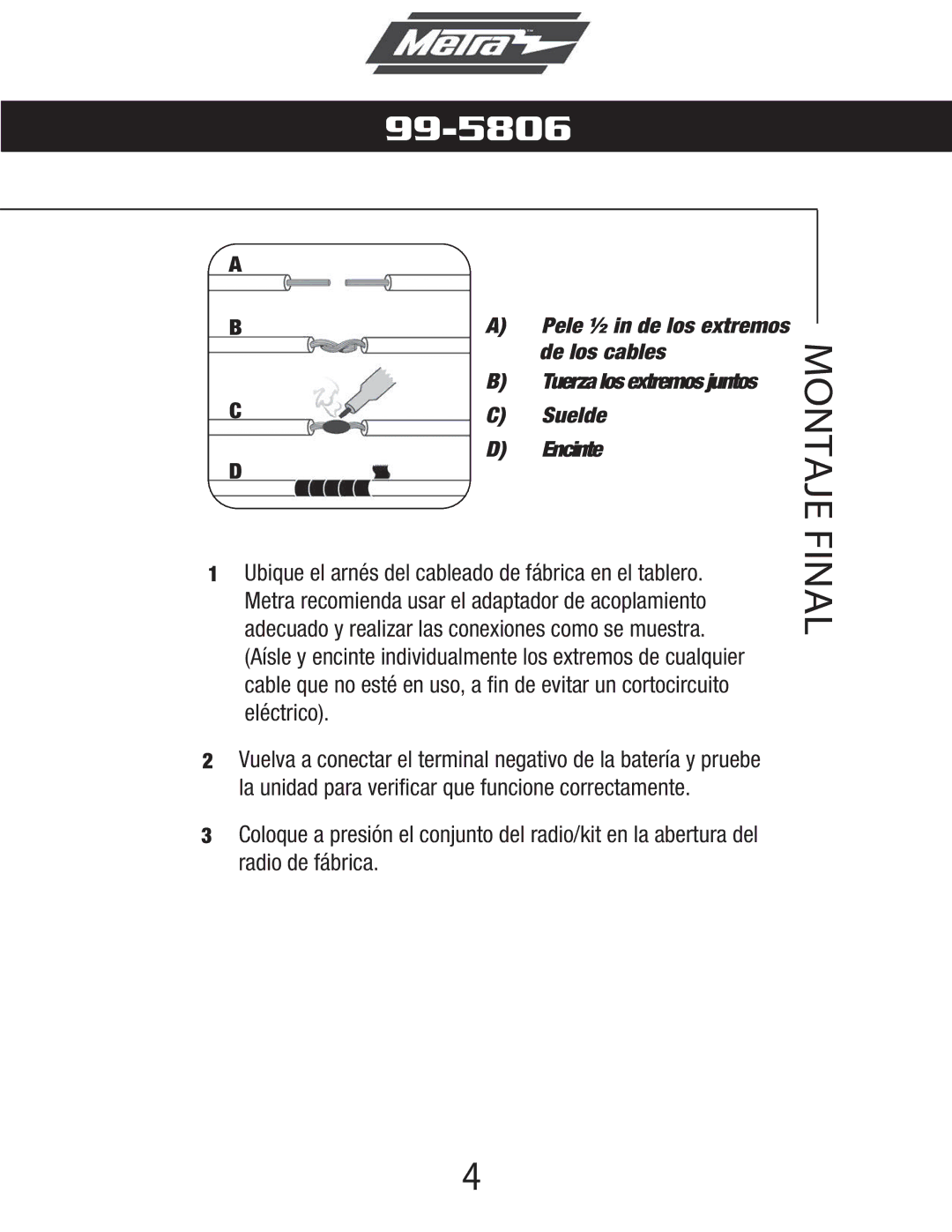 Metra Electronics 99-5806 installation instructions Montaje Final 