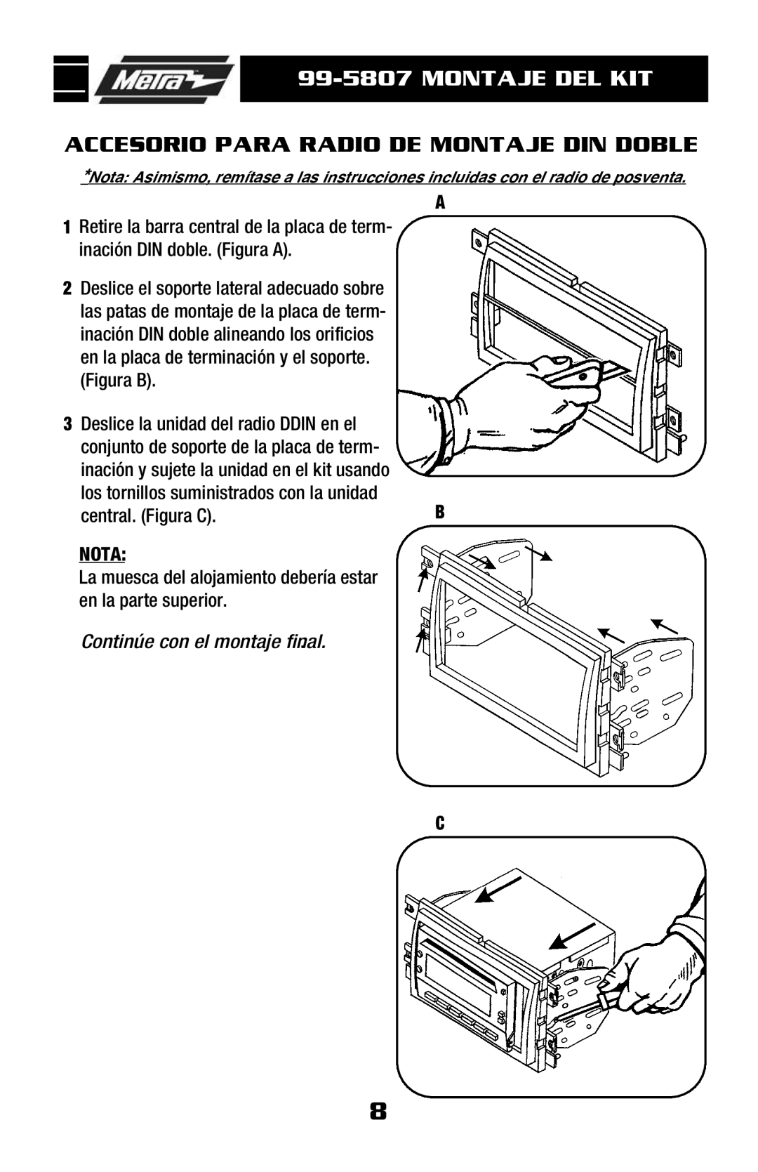 Metra Electronics 99-5807 installation instructions Accesorio Para Radio DE Montaje DIN Doble 