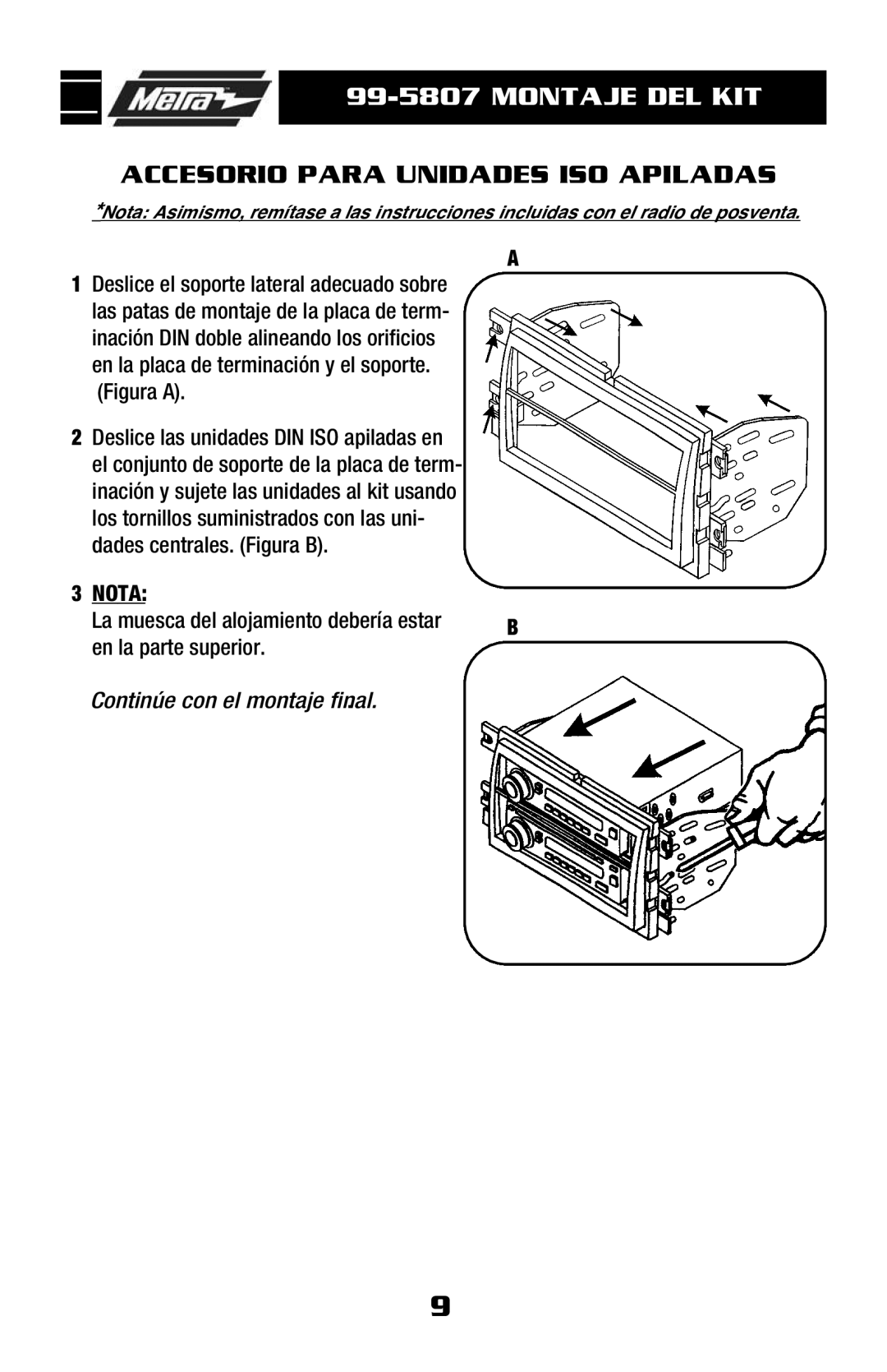 Metra Electronics 99-5807 installation instructions Accesorio Para Unidades ISO Apiladas 