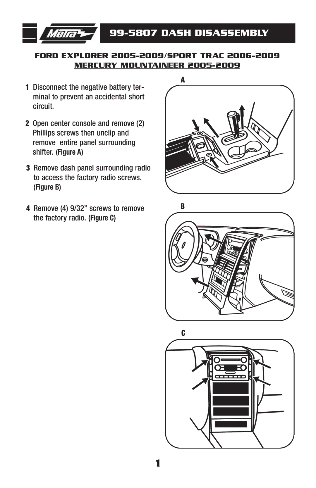 Metra Electronics 99-5807 installation instructions Dash Disassembly 