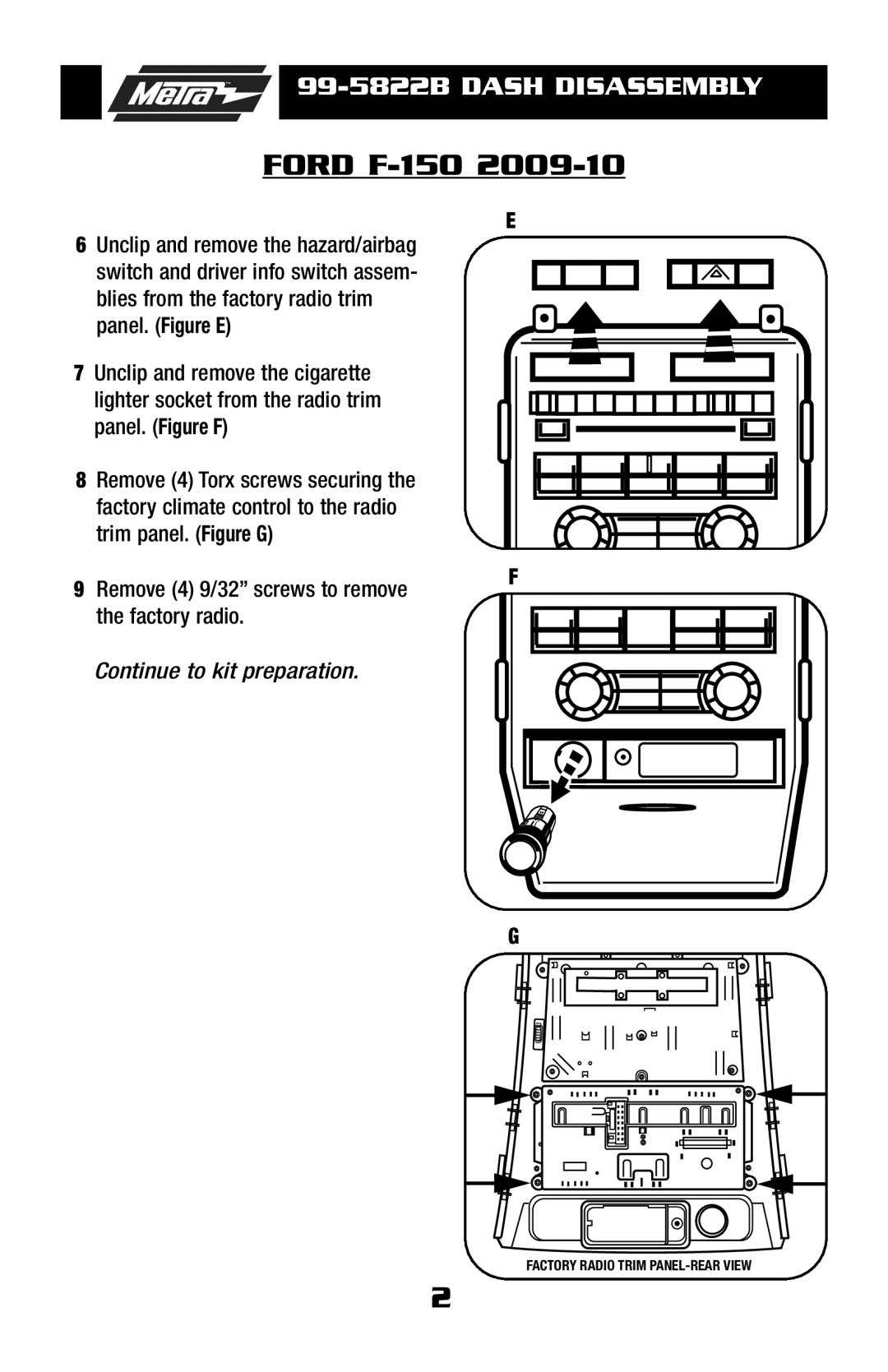 Metra Electronics 99-5822B installation instructions Continue to kit preparation 