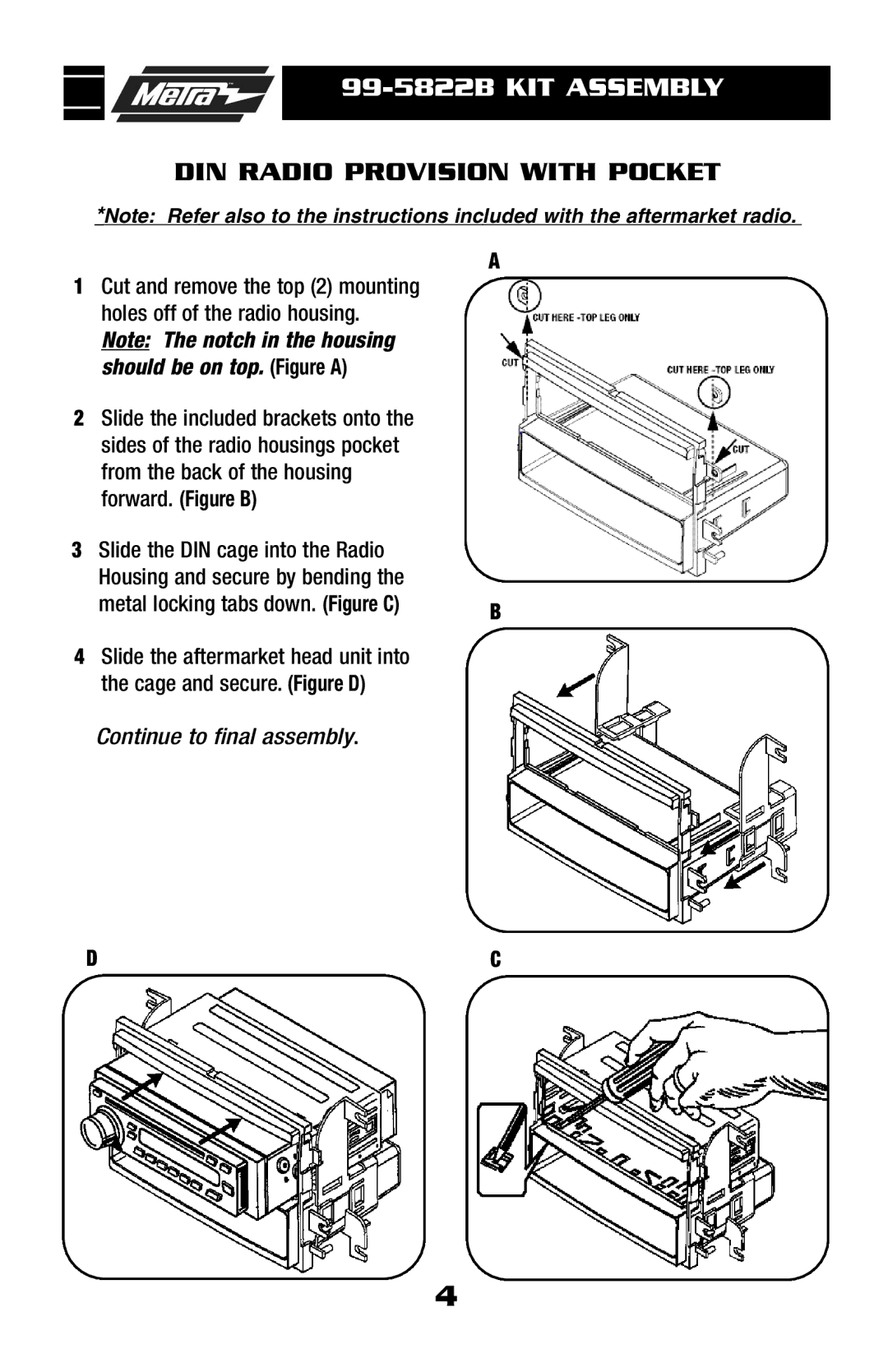 Metra Electronics 99-5822B installation instructions DIN Radio Provision with Pocket, Metal locking tabs down. Figure C 