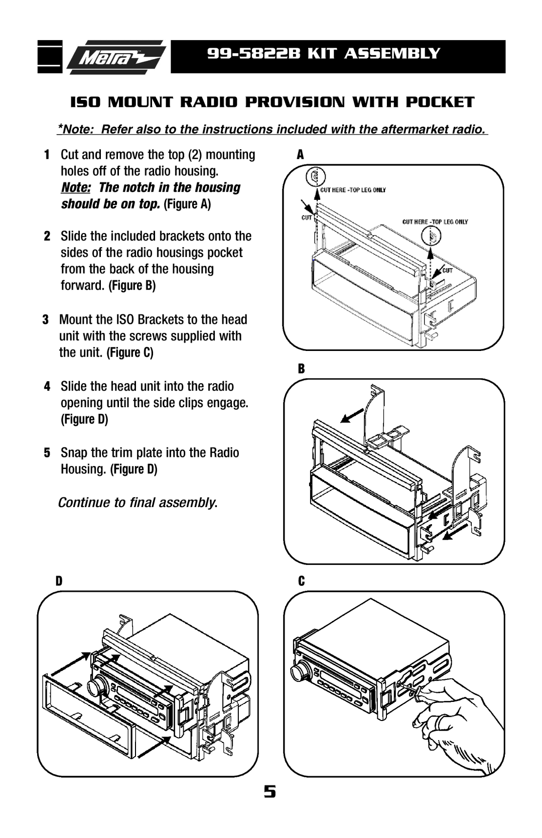 Metra Electronics 99-5822B ISO Mount Radio Provision with Pocket, Forward. Figure B, Housing. Figure D 