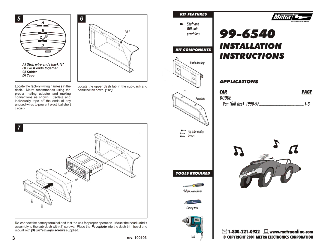 Metra Electronics 99-6540 installation instructions Installation Instructions 