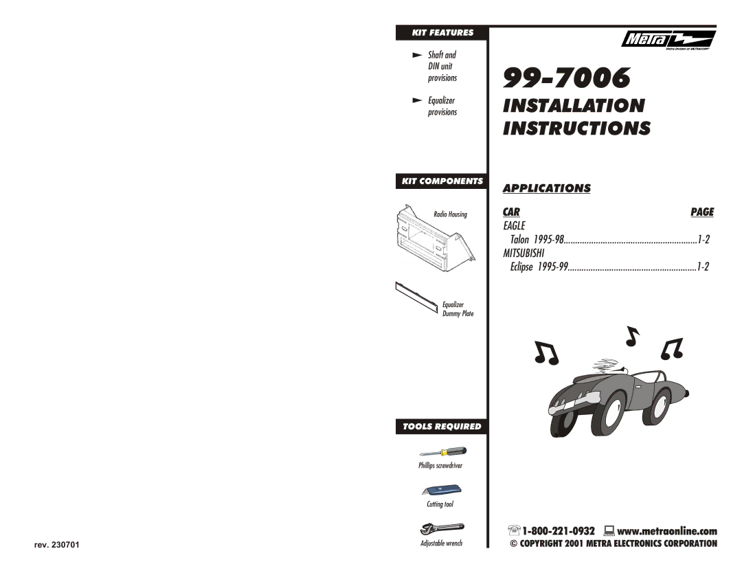 Metra Electronics 99-7006 installation instructions Installation Instructions, Radio Housing Equalizer Dummy Plate 