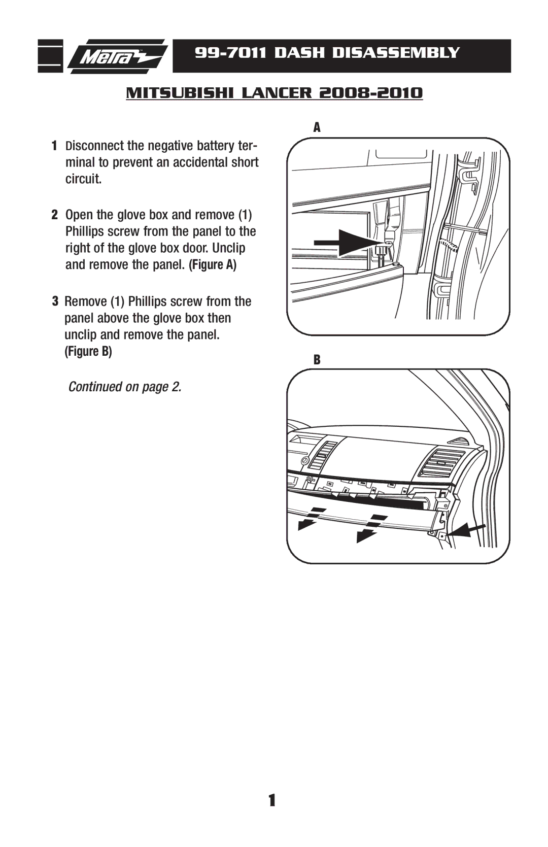 Metra Electronics 99-7011 installation instructions Dash Disassembly, Mitsubishi Lancer 