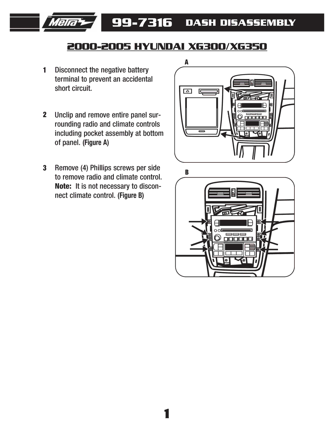 Metra Electronics 99-7316 installation instructions Hyundai XG300/XG350 