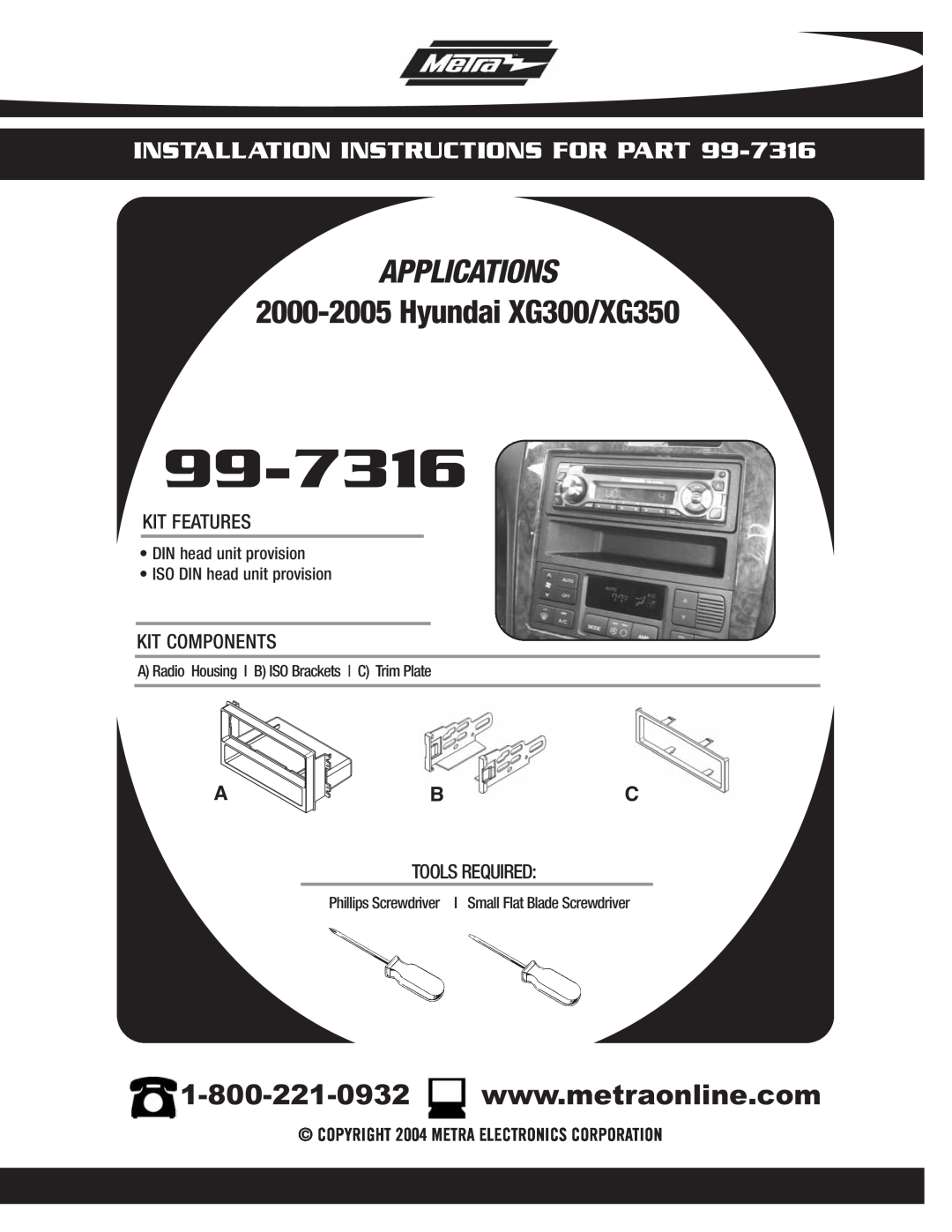 Metra Electronics 99-7316 installation instructions Applications, Hyundai XG300/XG350, Installation Instructions For Part 