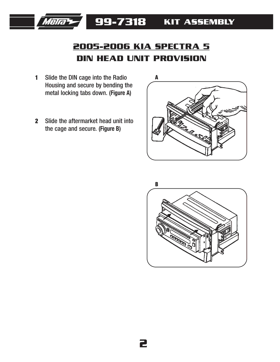 Metra Electronics 99-7318 installation instructions DIN Head Unit Provision 