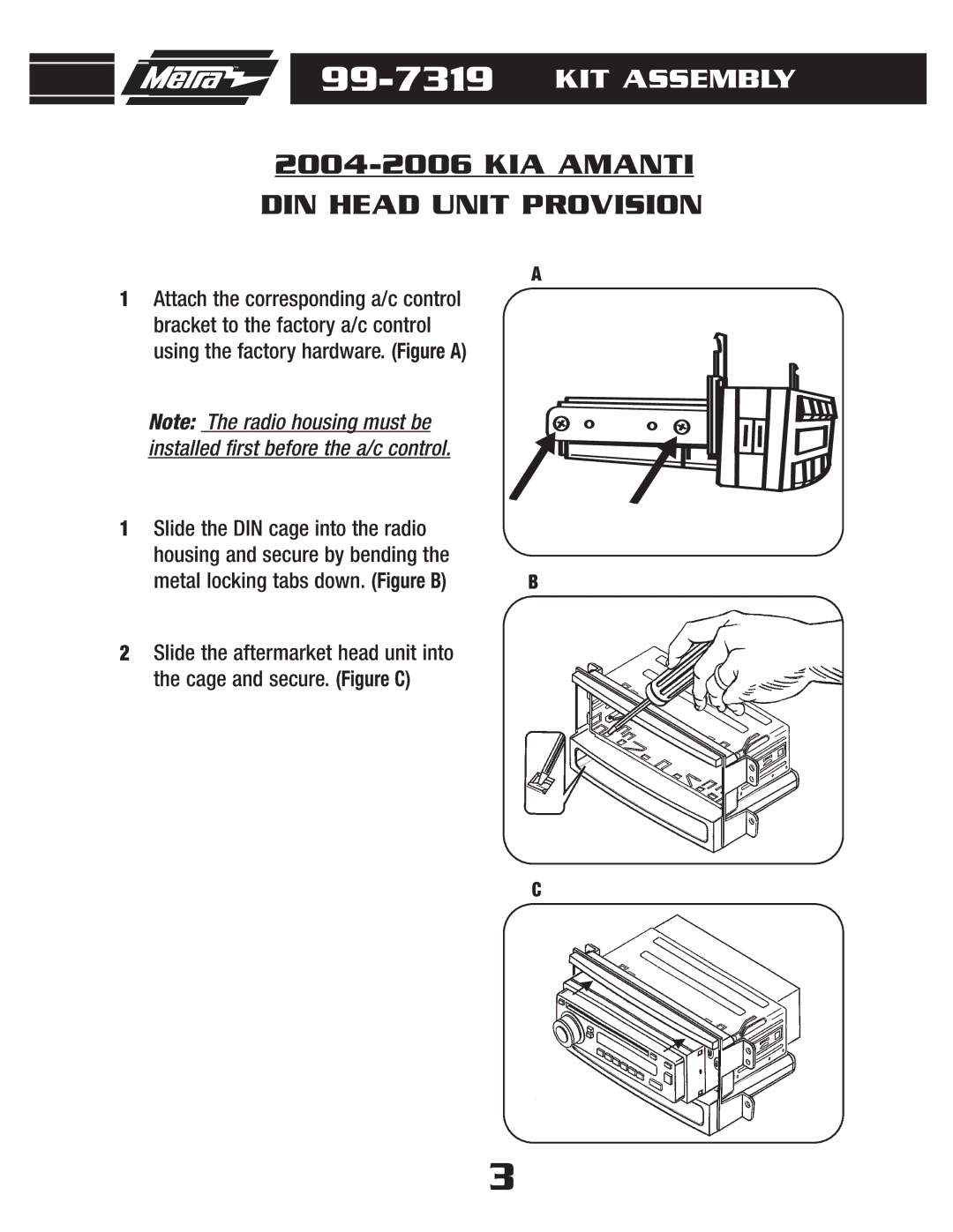 Metra Electronics 99-7319 installation instructions DIN Head Unit Provision 