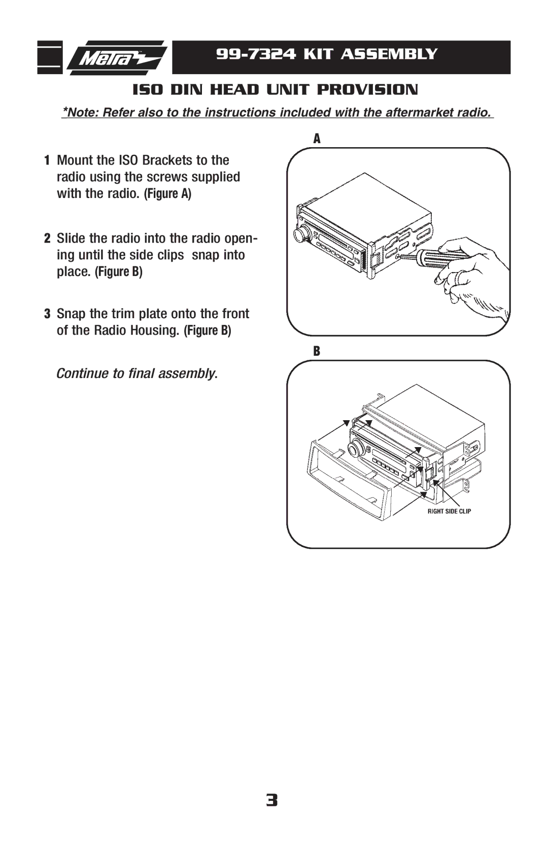 Metra Electronics 99-7324 installation instructions ISO DIN Head Unit Provision 