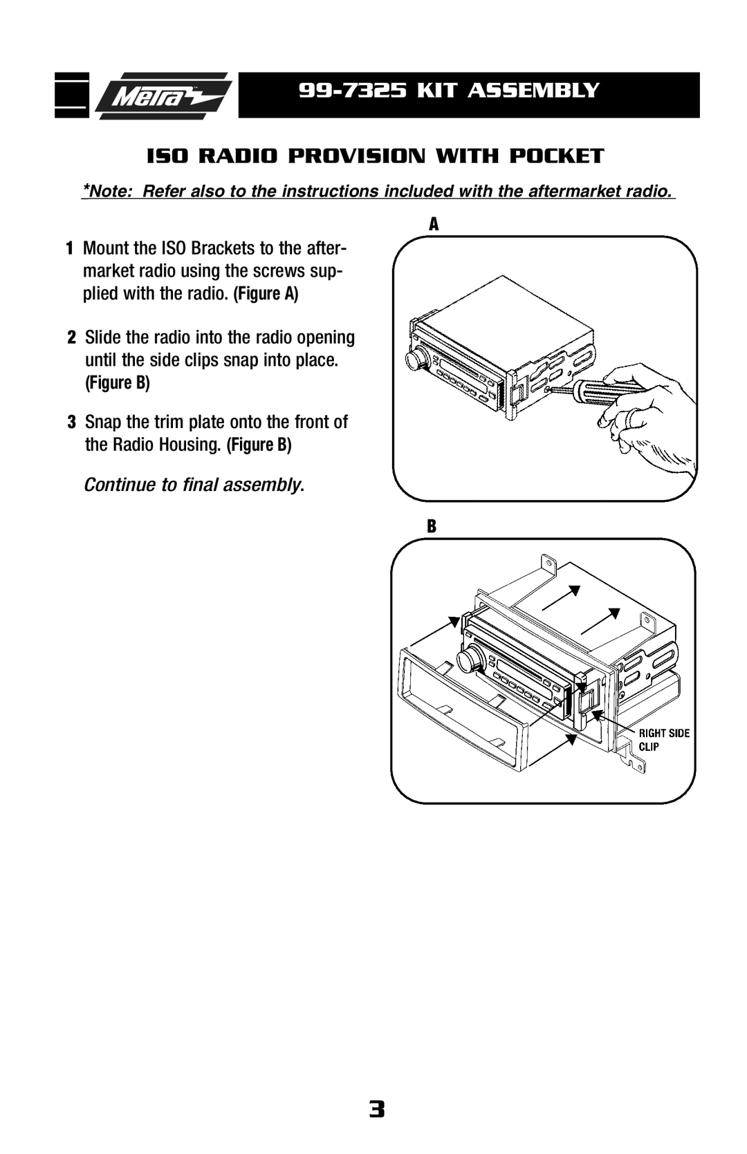 Metra Electronics 99-7325 installation instructions ISO Radio Provision with Pocket, Figure B 