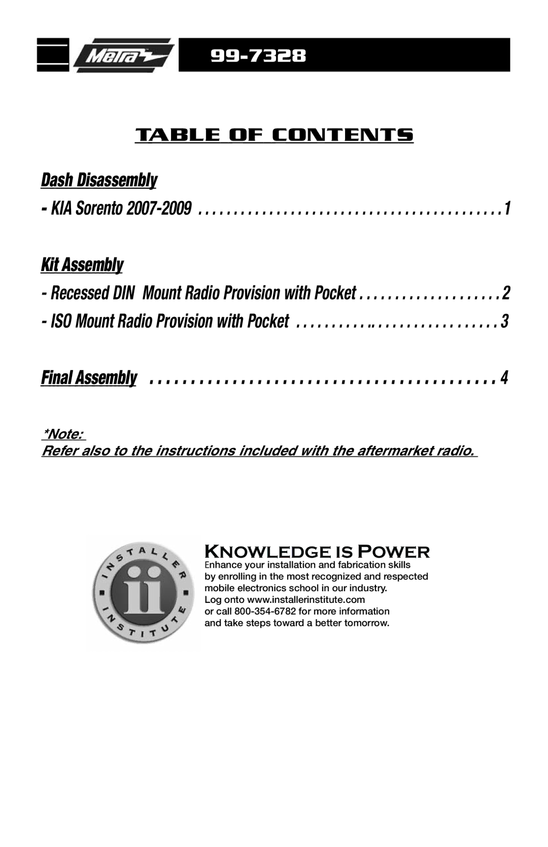 Metra Electronics 99-7328 installation instructions Dash Disassembly 