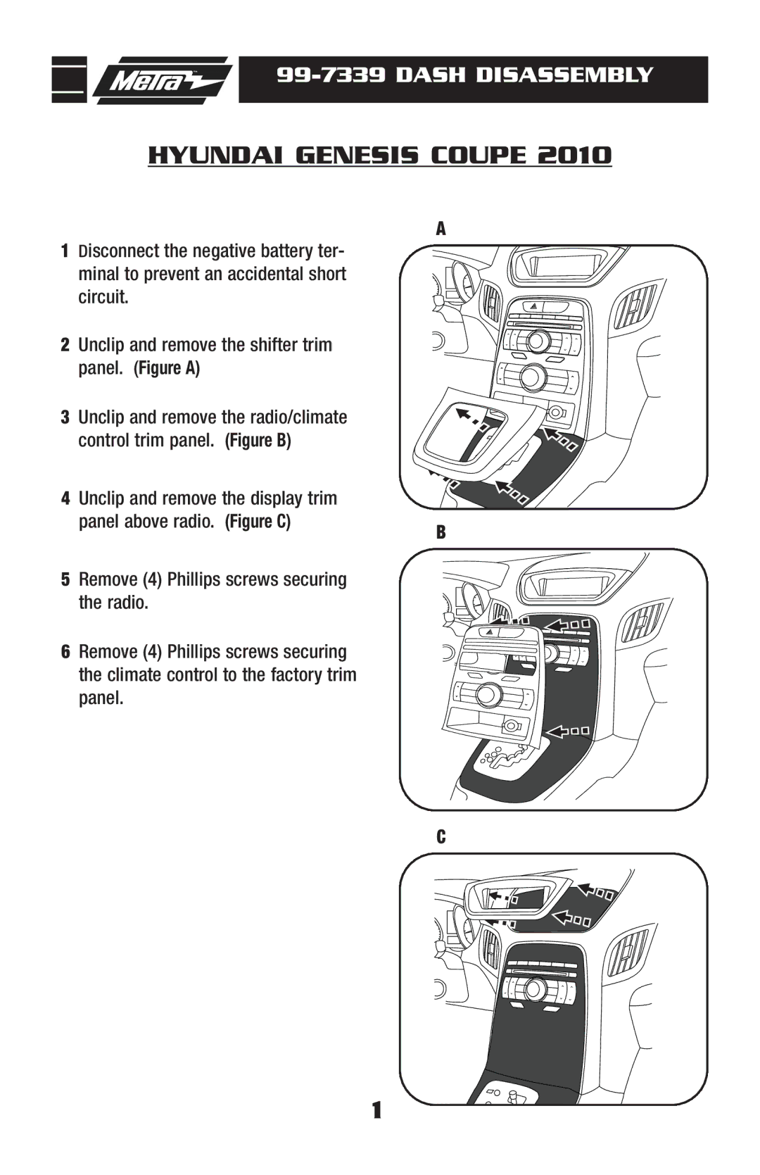 Metra Electronics 99-7339S, 99-7339B installation instructions Hyundai Genesis Coupe 