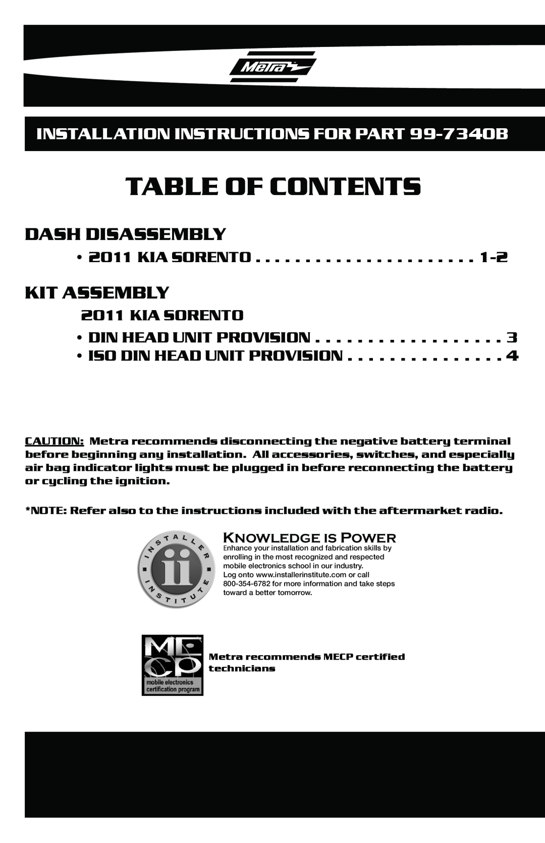 Metra Electronics Table Of Contents, Dash Disassembly, Kit Assembly, INSTALLATION INSTRUCTIONS FOR PART 99-7340B 