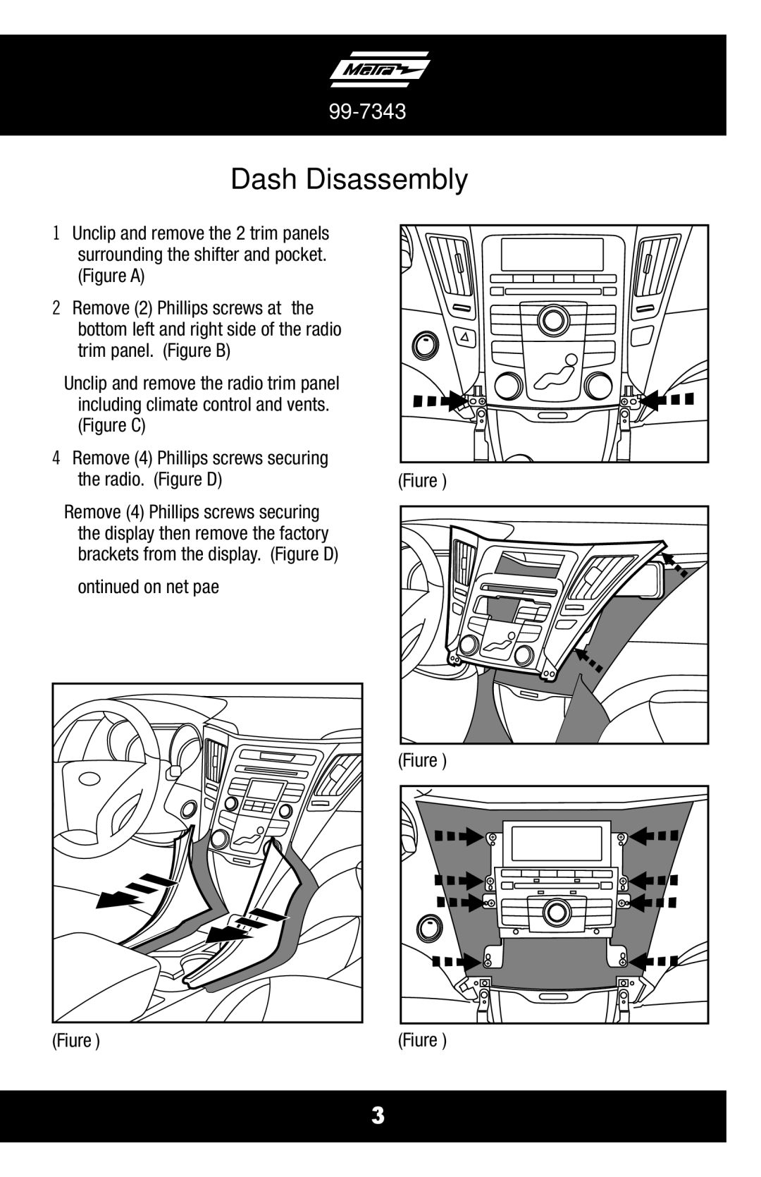 Metra Electronics 99-7343 installation instructions Dash Disassembly, Figure B 