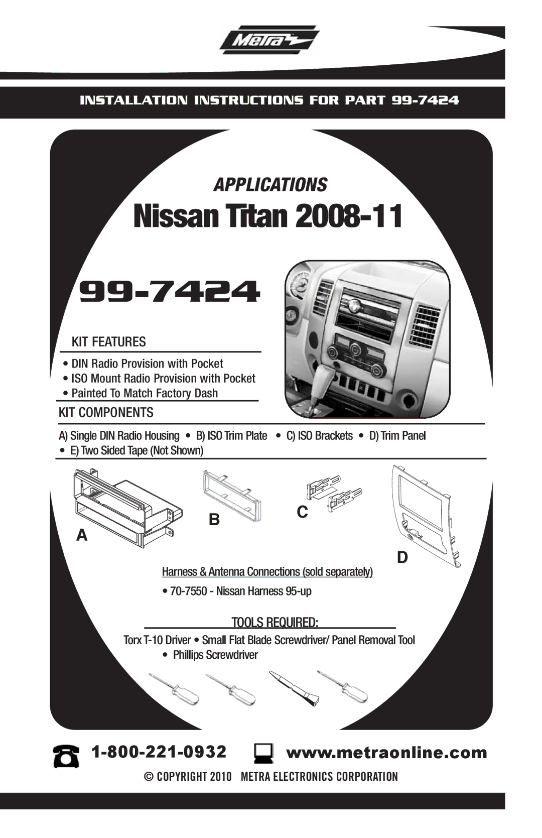 Metra Electronics 99-7424 installation instructions KIT Features, KIT Components, Tools Required 