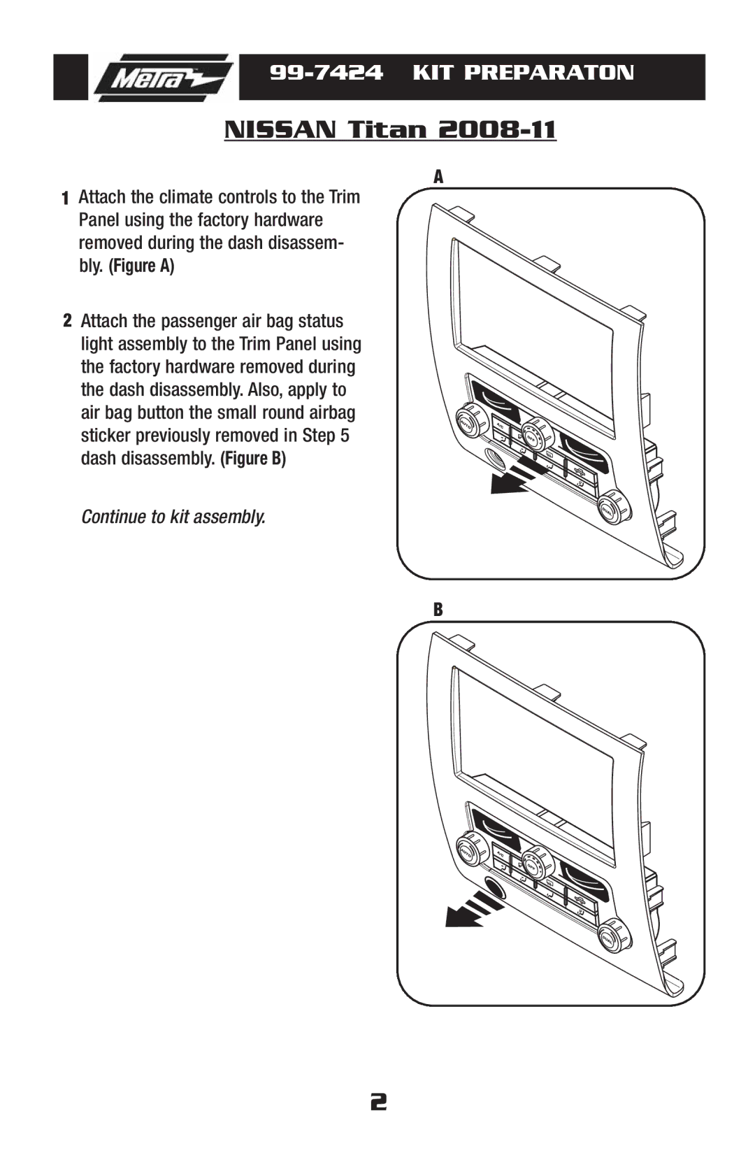 Metra Electronics 99-7424 installation instructions KIT Preparaton 