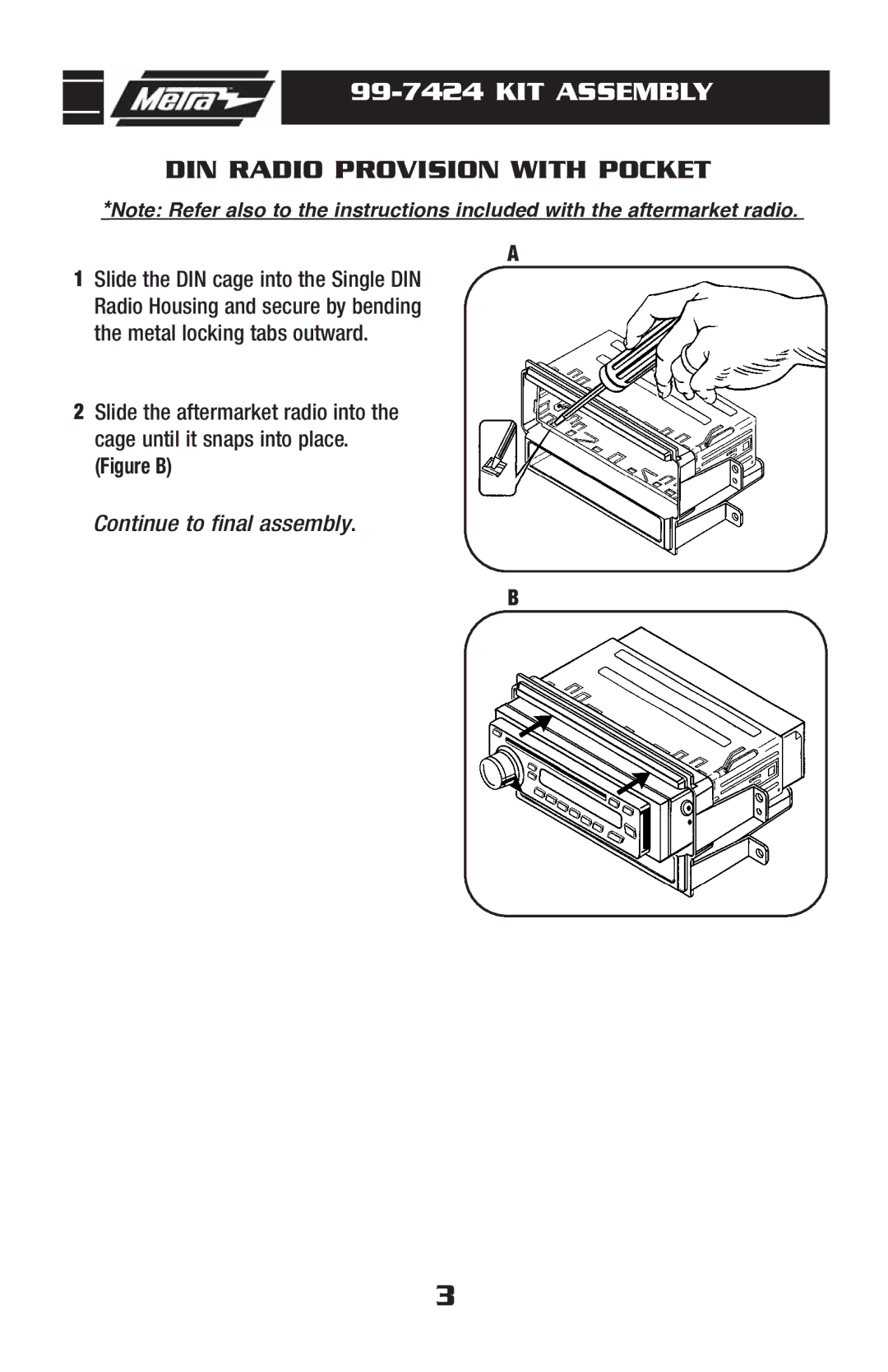 Metra Electronics 99-7424 installation instructions KIT Assembly, DIN Radio Provision with Pocket 