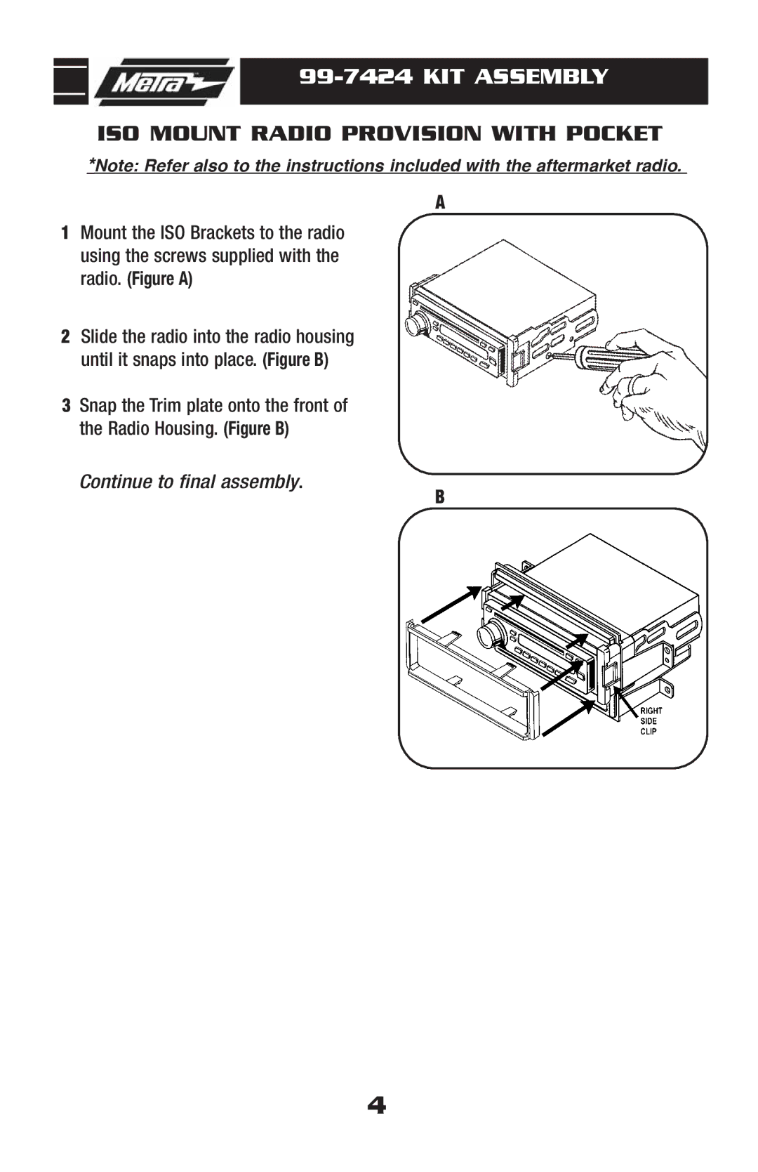 Metra Electronics 99-7424 installation instructions ISO Mount Radio Provision with Pocket 