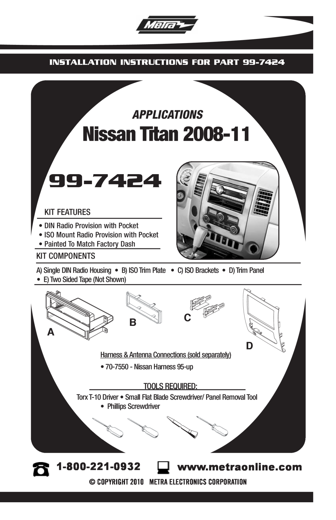 Metra Electronics installation instructions Nissan Titan 99-7424, Applications, B C D 