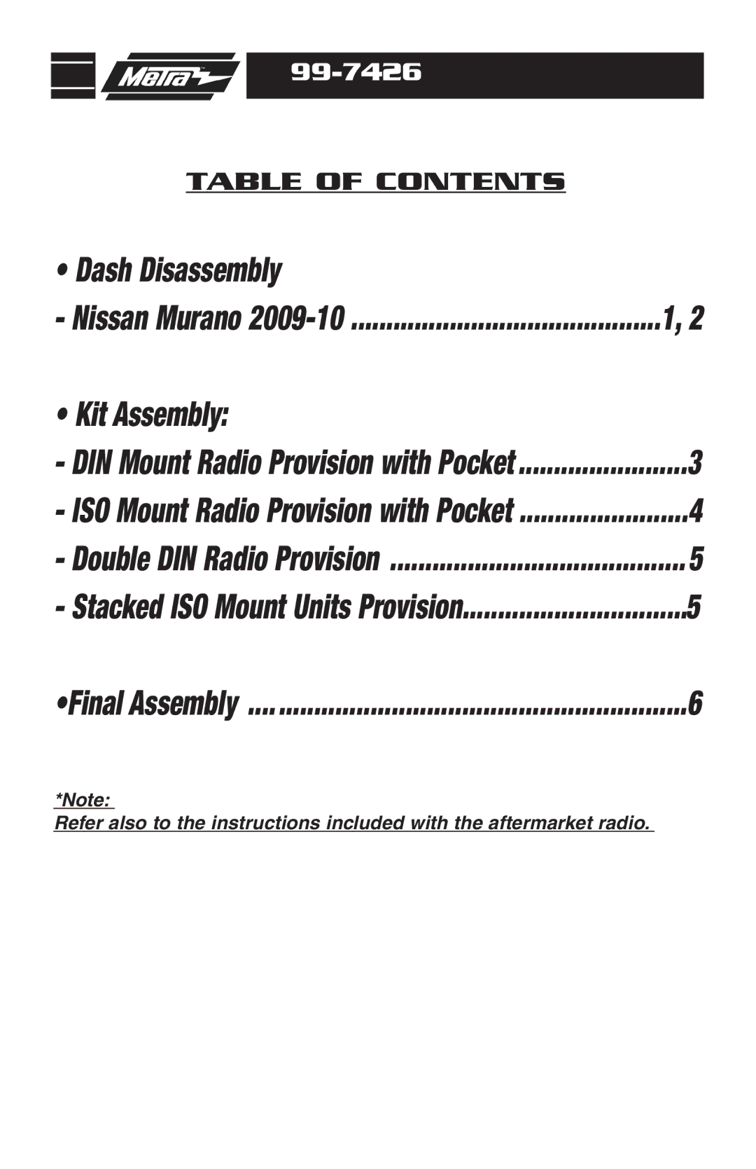 Metra Electronics 99-7426 installation instructions Dash Disassembly 