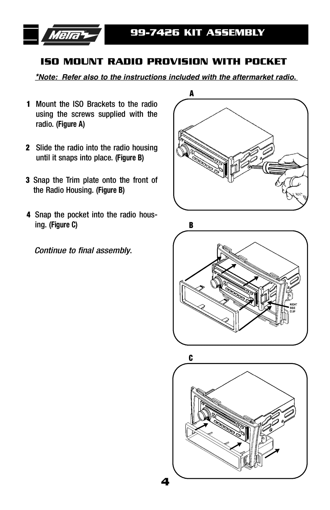 Metra Electronics 99-7426 installation instructions ISO Mount Radio Provision with Pocket 