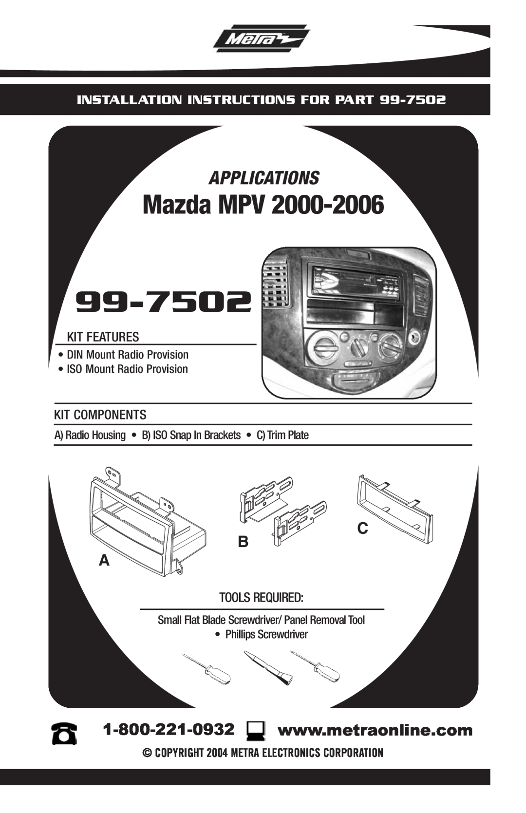Metra Electronics 99-7502 installation instructions Mazda MPV, Applications, Installation Instructions For Part 