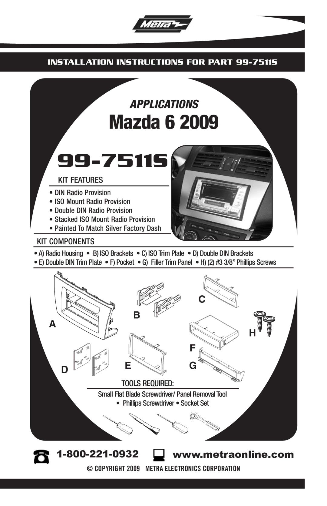 Metra Electronics 99-7511S installation instructions 