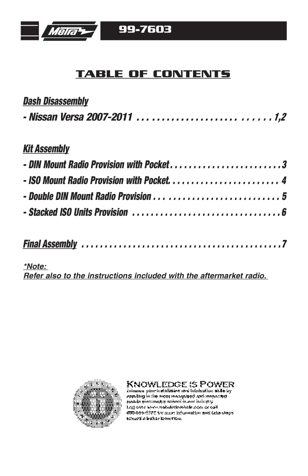 Metra Electronics 99-7603 installation instructions Dash Disassembly 