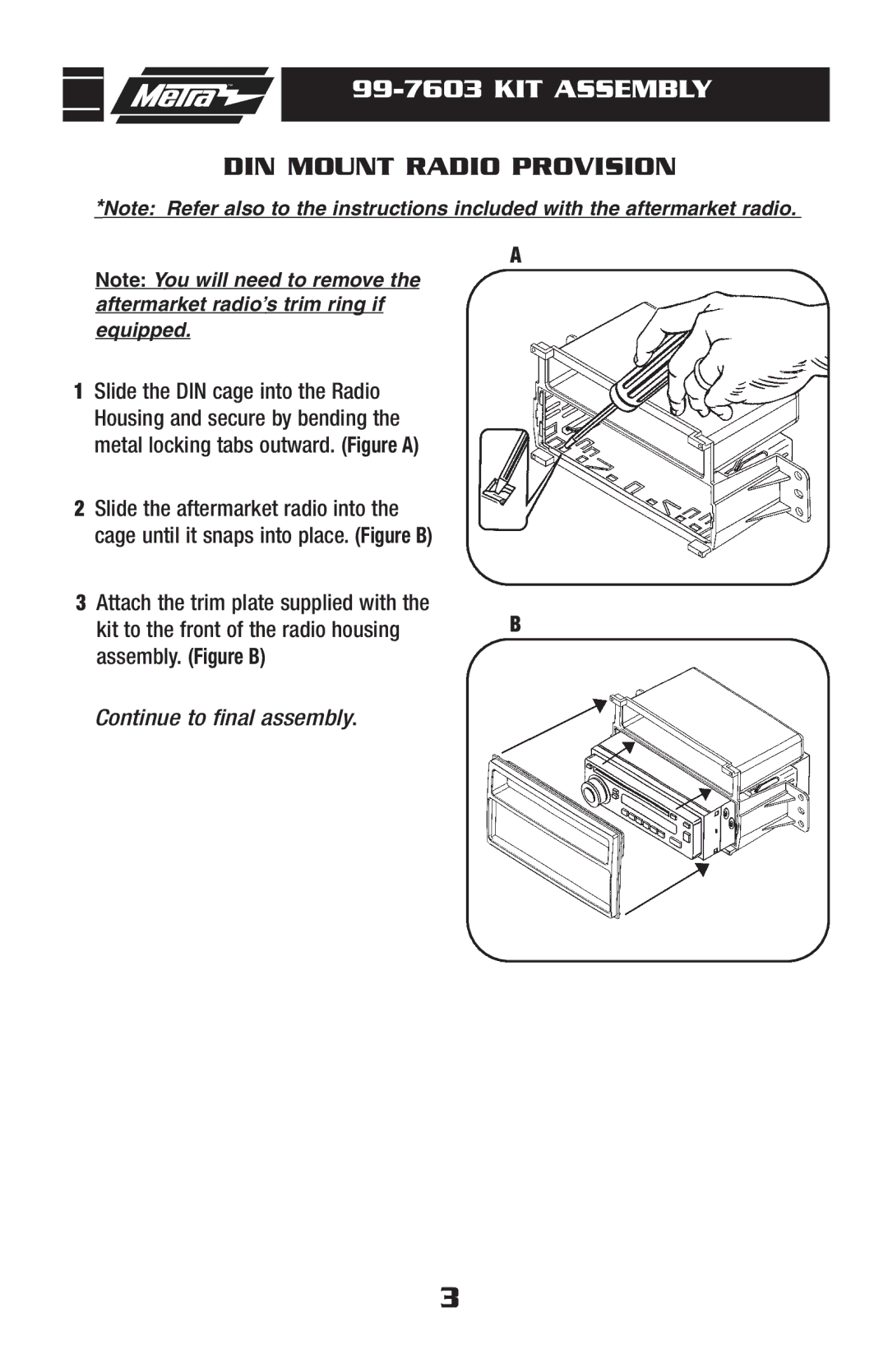 Metra Electronics 99-7603 installation instructions KIT Assembly, DIN Mount Radio Provision 