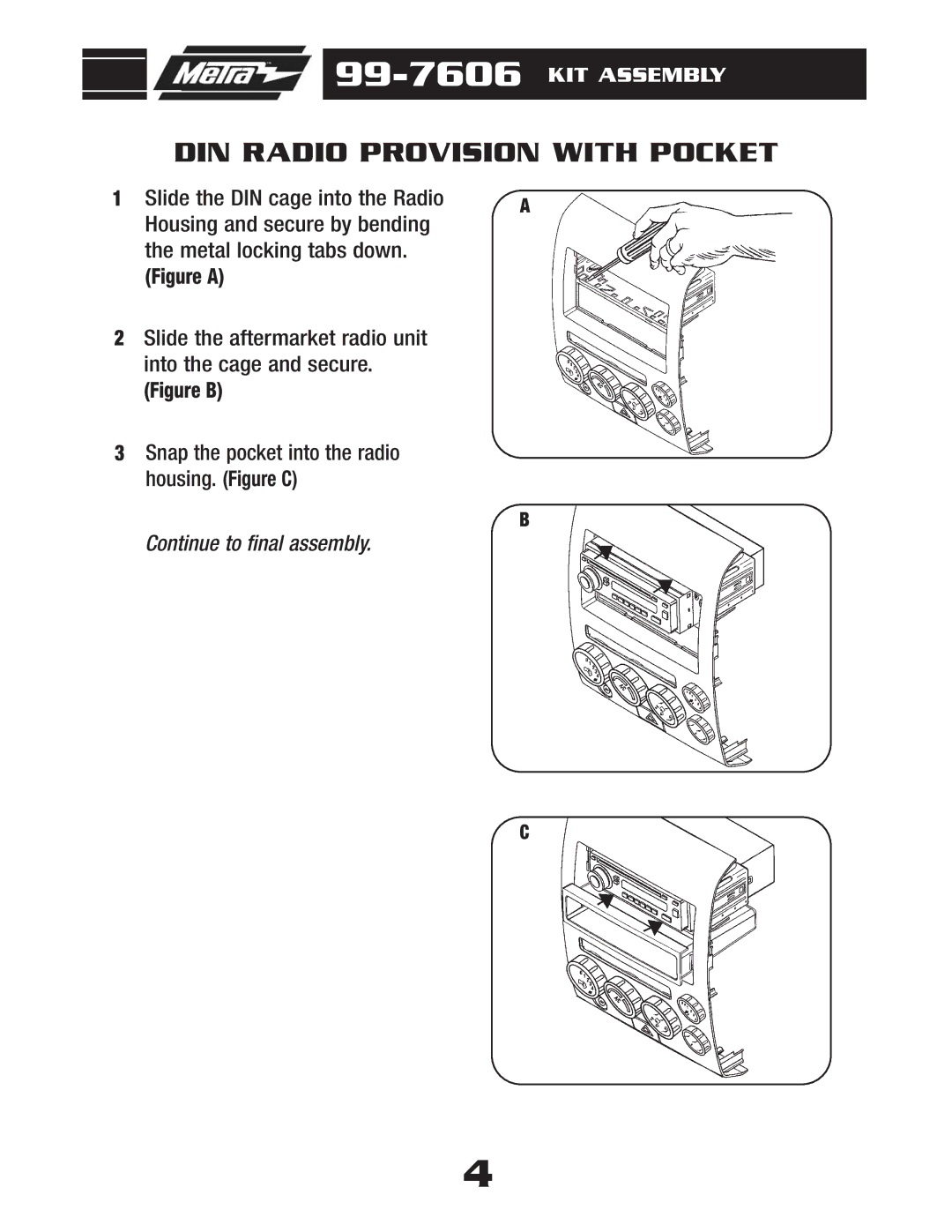 Metra Electronics 99-7606 installation instructions DIN Radio Provision with Pocket 