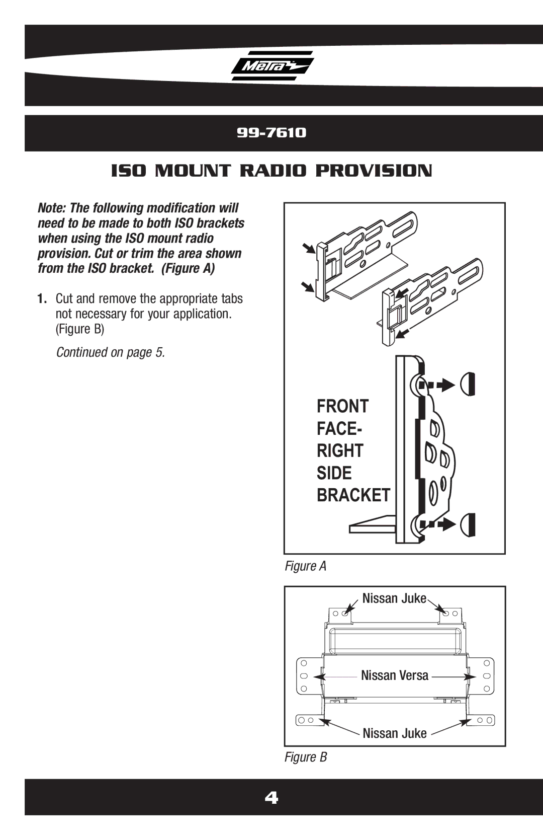 Metra Electronics 99-7610B, 99-7610HG installation instructions ISO Mount Radio Provision, Side 