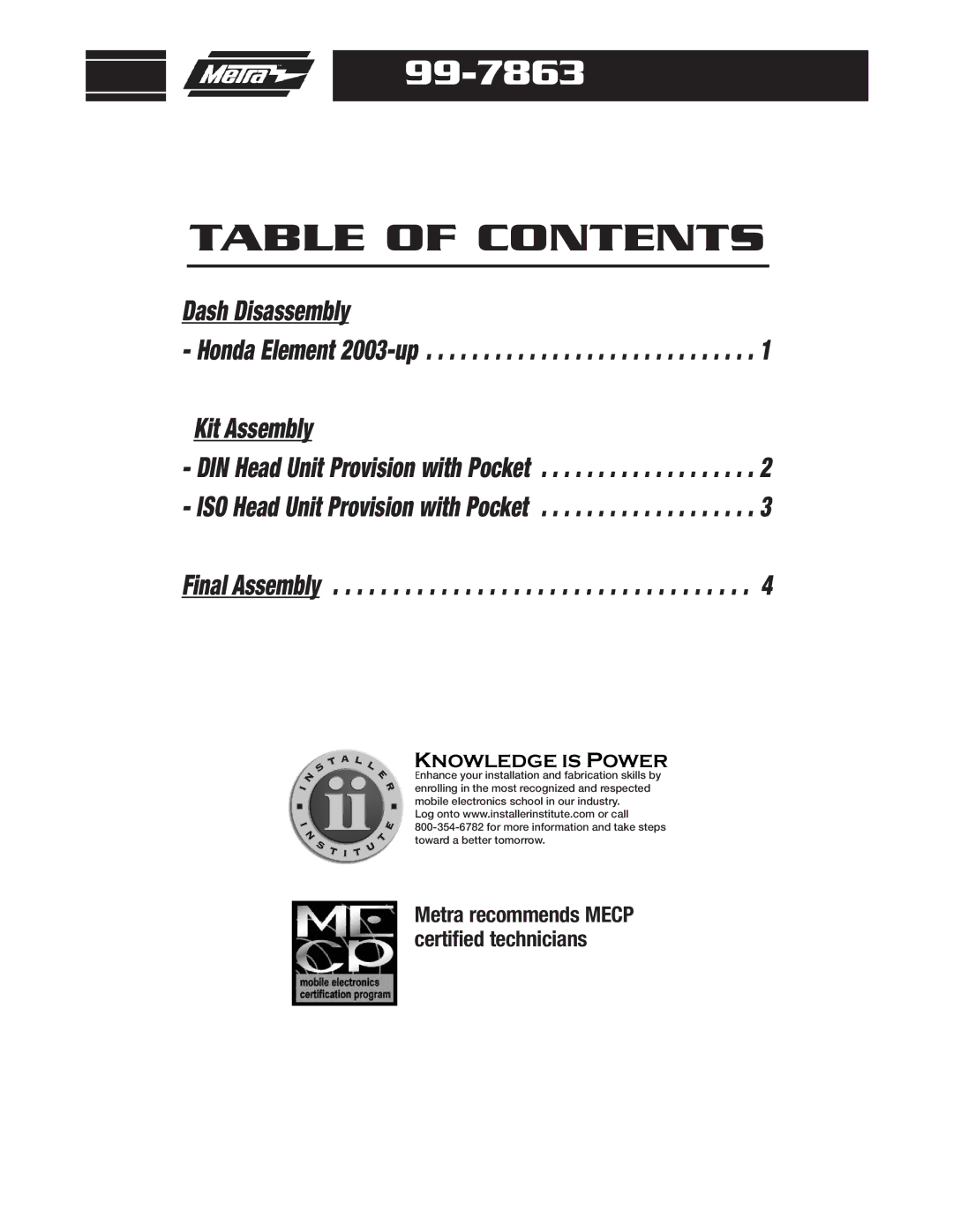 Metra Electronics 99-7863 installation instructions Table of Contents 