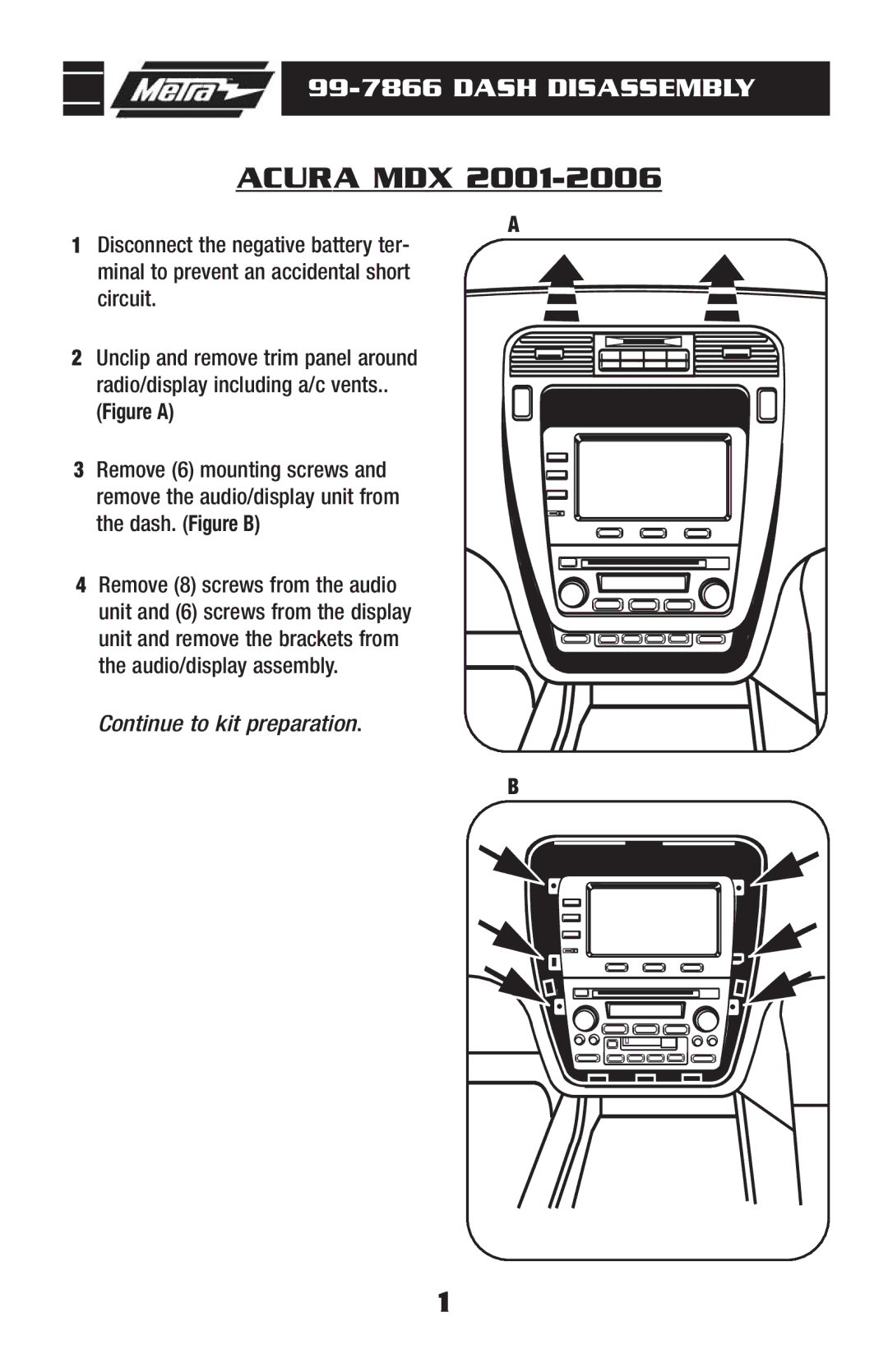 Metra Electronics 99-7866 installation instructions Acura MDX, Dash Disassembly 