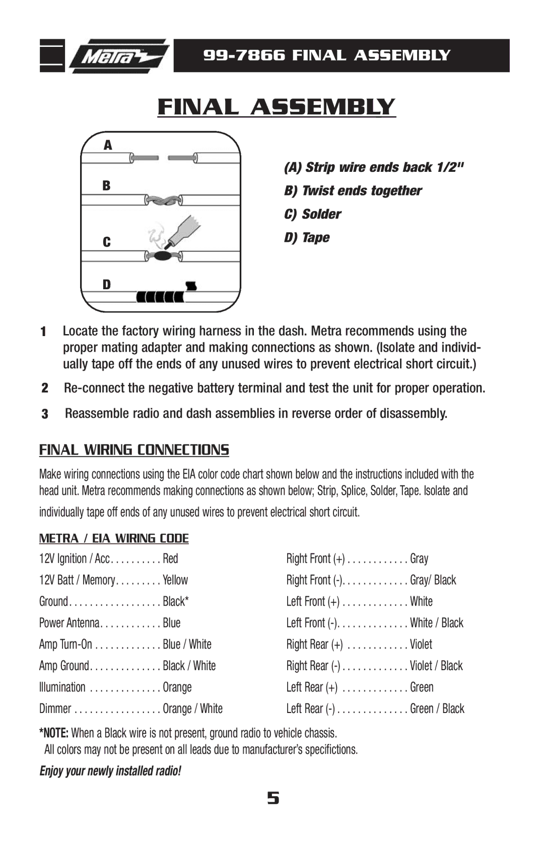 Metra Electronics 99-7866 installation instructions Final Assembly, Final Wiring Connections 