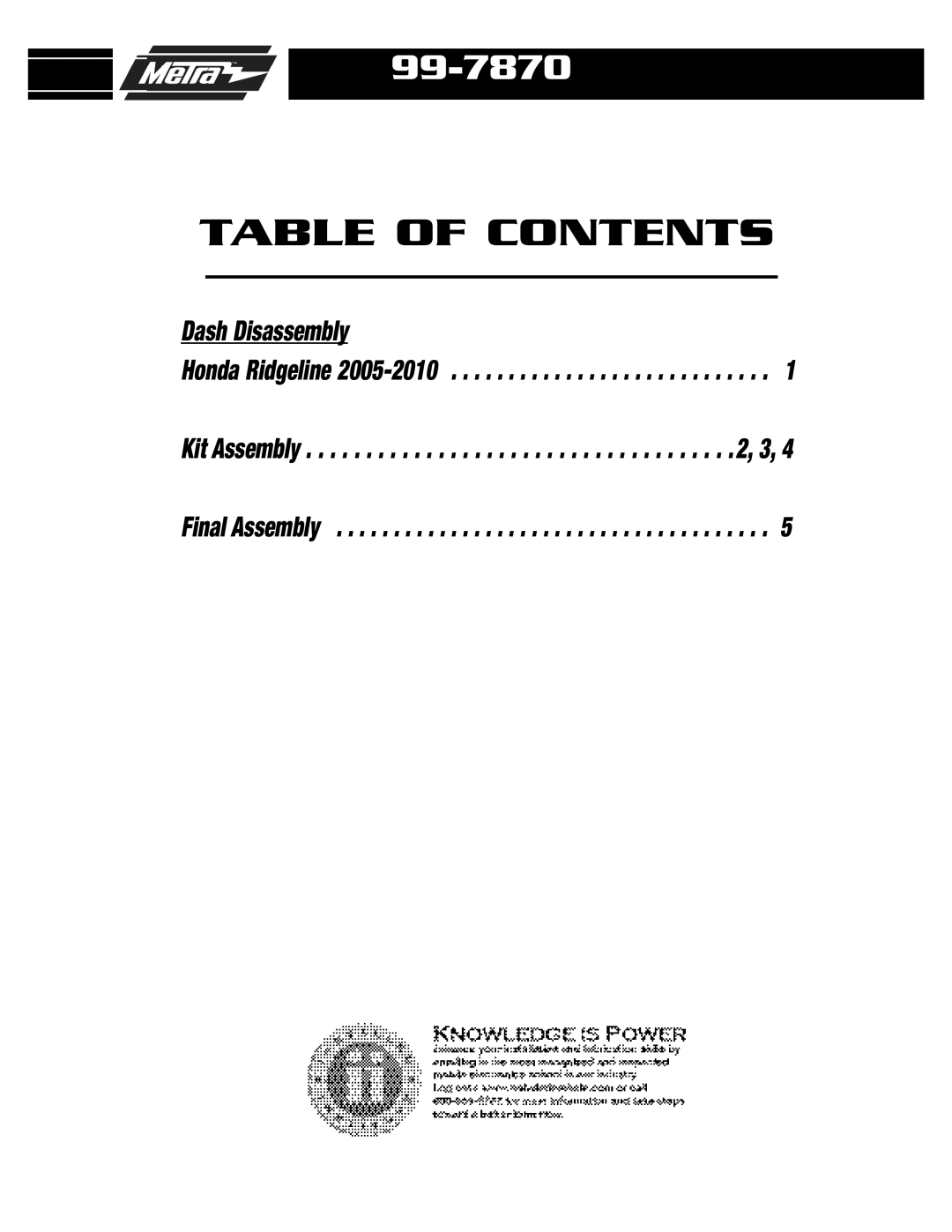 Metra Electronics 99-7870T, 99-7870G installation instructions Table of Contents 