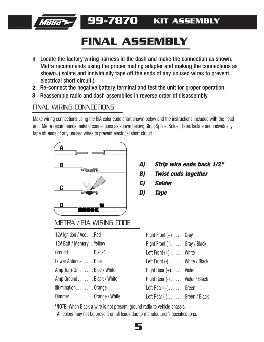 Metra Electronics 99-7870G, 99-7870T installation instructions Final Assembly, Final Wiring Connections 