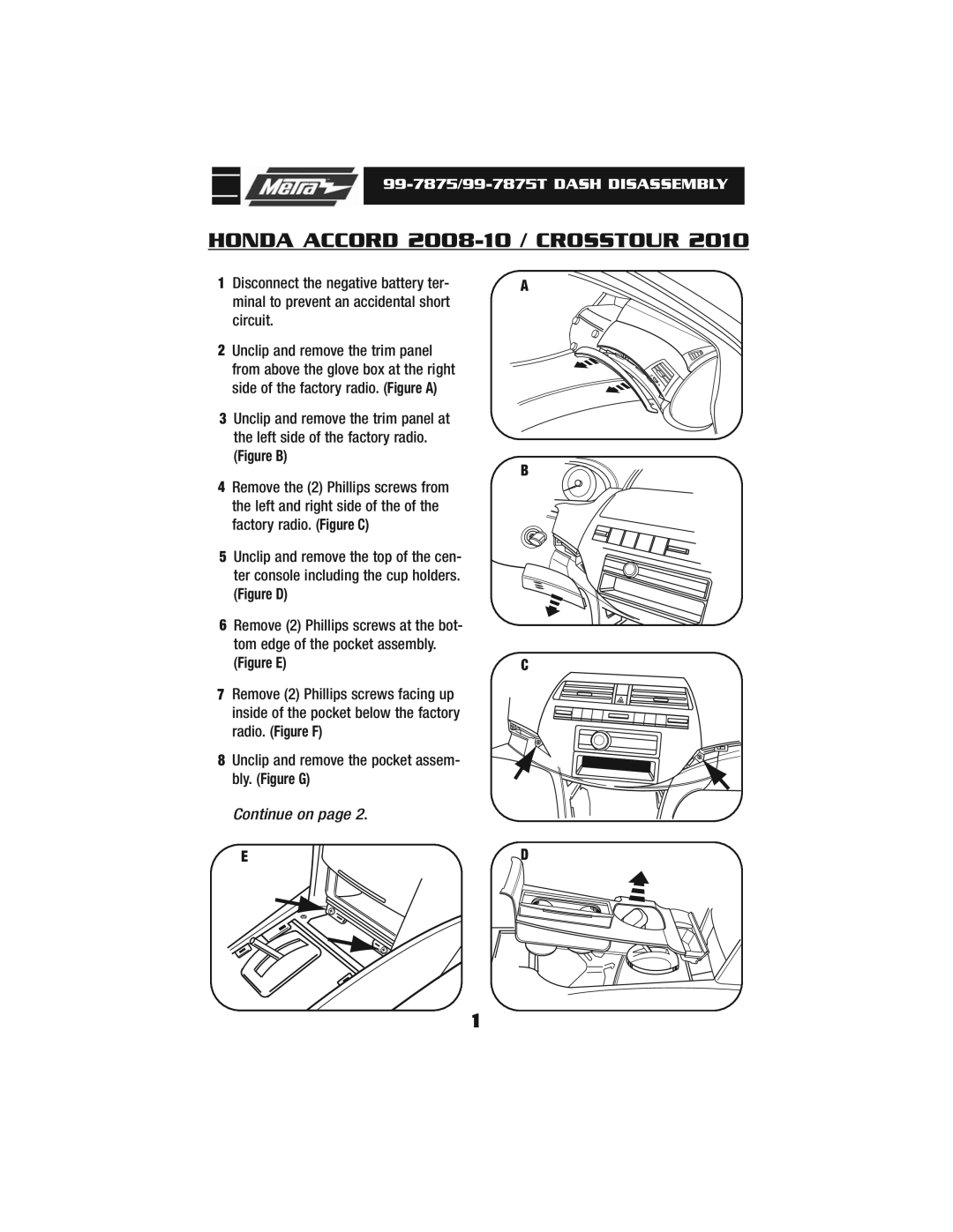 Metra Electronics 99-7875T installation instructions Honda Accord 2008-10 / Crosstour 