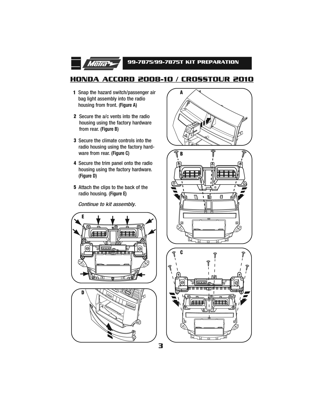 Metra Electronics installation instructions 99-7875/99-7875T KIT Preparation 