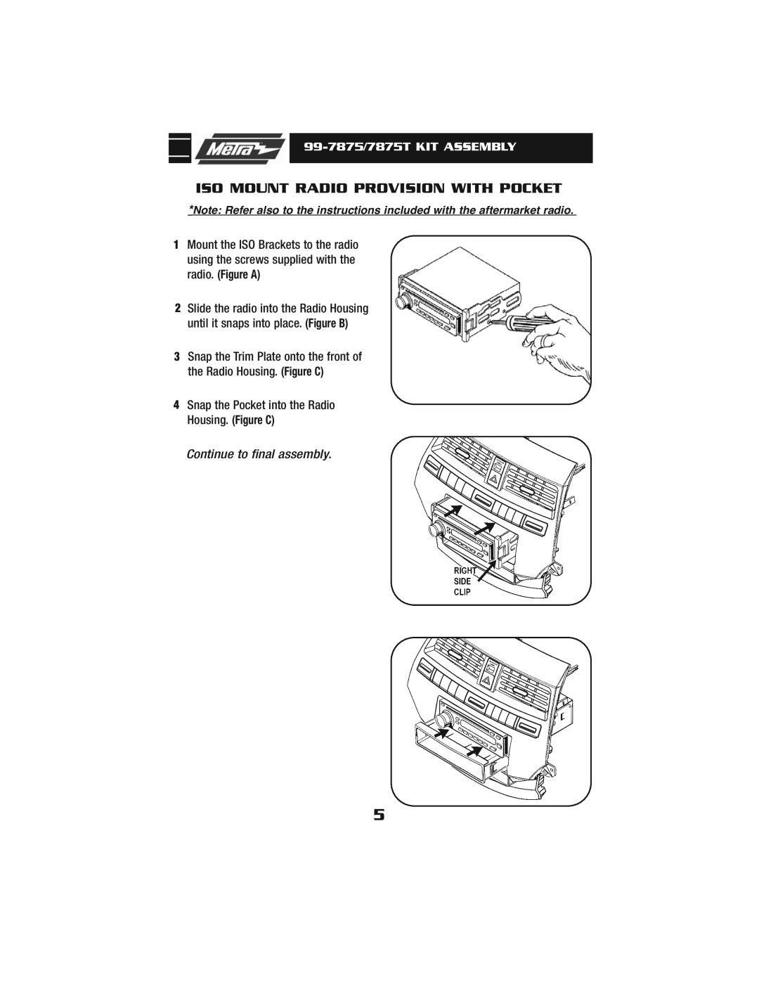 Metra Electronics 99-7875T installation instructions ISO Mount Radio Provision with Pocket 